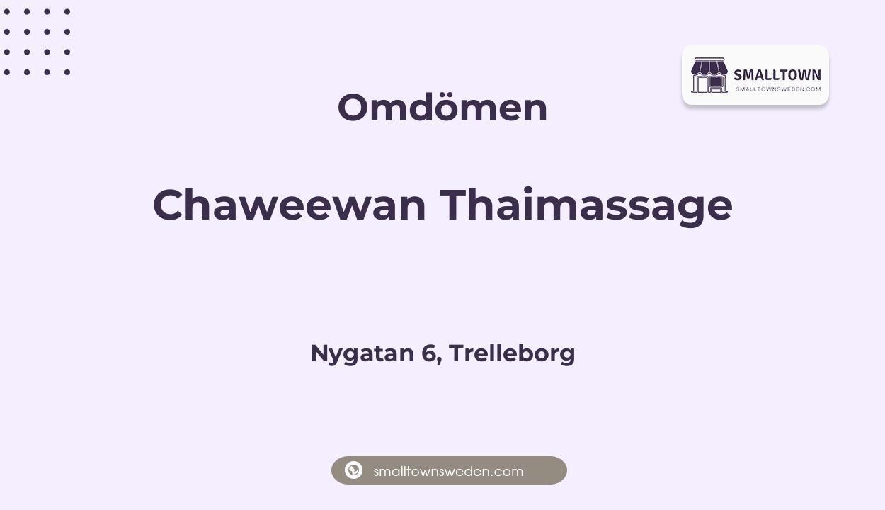 Omdömen om Chaweewan Thaimassage, Nygatan 6, Trelleborg