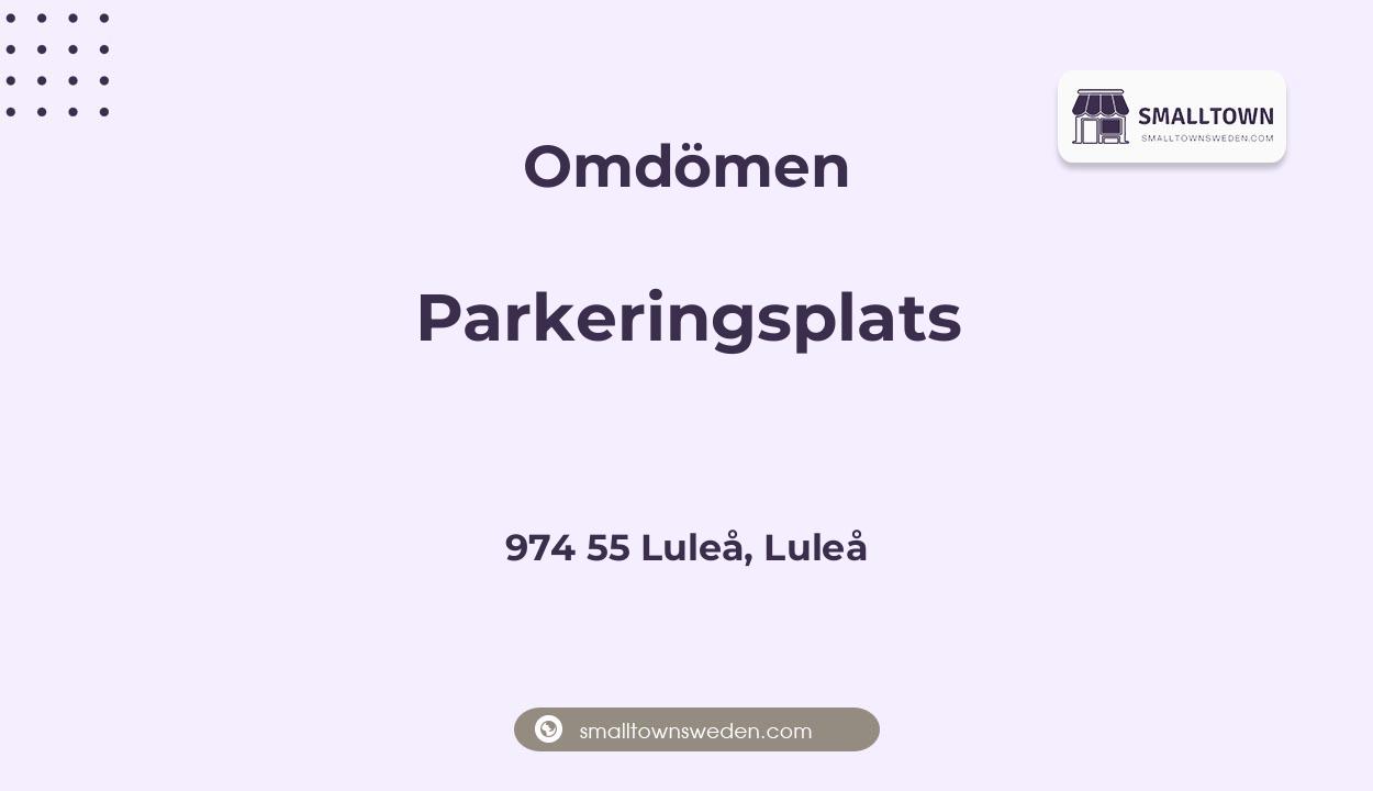 Omdömen om Parkeringsplats, 974 55 Luleå, Luleå