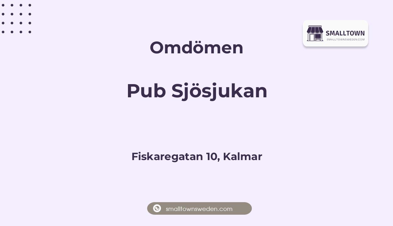 Omdömen om Pub Sjösjukan, Fiskaregatan 10, Kalmar