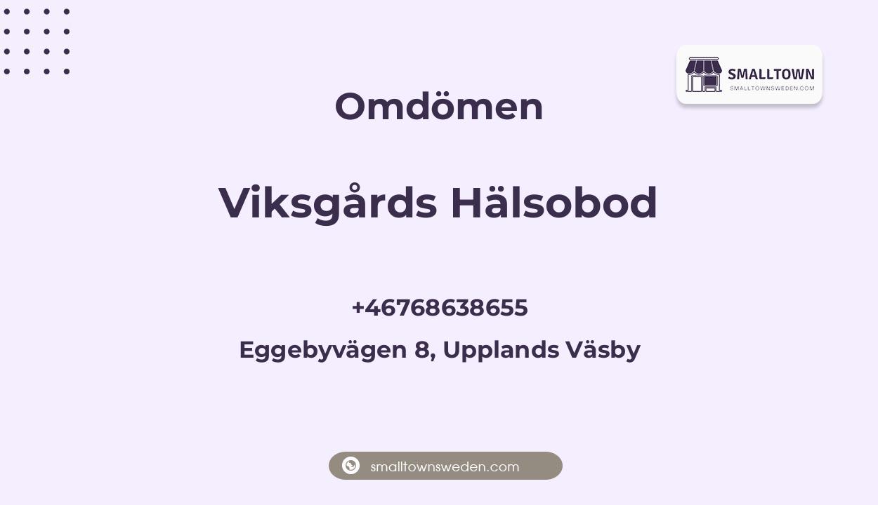 Omdömen om Viksgårds Hälsobod, Eggebyvägen 8, Upplands Väsby
